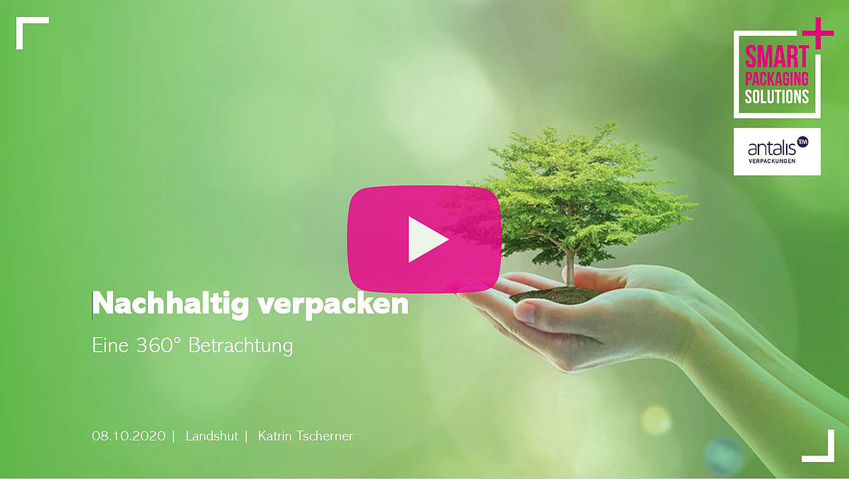 Webinar "Nachhaltig verpacken: Eine 360° Betrachtung"